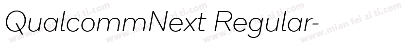 QualcommNext Regular字体转换